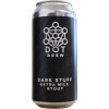 Dot Brew Dark Stuff