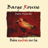 Ferme Brasserie Saint Rieul Barge Rousse