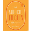 Gueuzerie Tilquin Oude Abricot à l'Ancienne