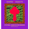 Shapes & Objects Beer Co It's Fall, Gone to the Woods