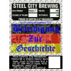 Steel City Brewing Beleidigung Zur Geschichte