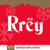 Cerveza Rrëy N°3 - Estilo Böck