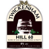 Twickenham Fine Ales Hill 60