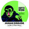 Chapter Brewing Human Disguise