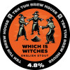 Ten Tun Brew House Which Is Witches