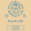 Mikkeller Brewpub London Beech Life