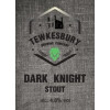 Tewkesbury Brewing Co. Dark Knight
