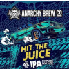 Anarchy Brew Co. Hit The Juice