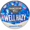 Franciscan Well Brewery Well Hazy