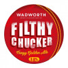 Wadworth Filthy Chucker