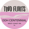Two Flints Brewery DDH Centennial