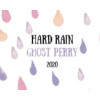 Little Pomona Hard Rain - Ghost Perry 2020