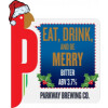 Parkway Brewing Company (UK) Eat Drink and be Merry