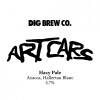 Dig Brew Co Art Cars
