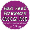 Bad Seed Brewery Chocka Hop