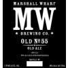 Marshall Wharf Brewing Company Old No. 55