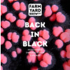 Farm Yard Brew Co. Back In Black