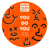 Farm Yard Brew Co. You Do You
