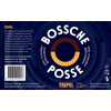 Bossche Posse Brouwerij Tripel