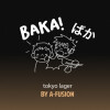 Two Chefs Brewing Baka! Tokyo Lager by A-Fusion
