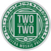 Two By Two Brewing Citra Mosaic
