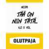 Olutpaja Tää On Niin Tätä…
