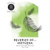 Factory Brewing Reveries Of... Motueka
