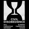 Hill Farmstead Brewery Civil Disobedience #10