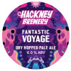 Hackney Brewery Fantastic Voyage