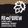 Rebrew 1st Anniversary Coconut Vanilla Imperial Stout Bourbon Barrel Aged