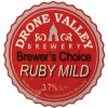 Drone Valley Brewery Brewer's Choice Ruby Mild