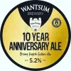 Wantsum Brewery 10th Anniversary Ale