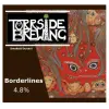 Torrside Brewing Borderlines