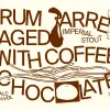 Low Frequency Brews When There Is No Sun Rum BA: Coffee & Chocolate