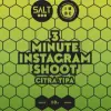 Salt Beer Factory 3 Minute Instagram Shoot