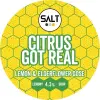 Salt Beer Factory Citrus Got Real
