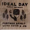 Ideal Day Family Brewery Further Afield
