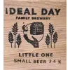 Ideal Day Family Brewery Little One