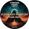 Turning Point Brew Co. Flashlight Phantom