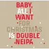 Falkon Independent Brewery Baby, All I Want For Christmas Is Double NEIPA (2023)