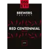 Ossett Brewery Brewers Project - Red Centennial