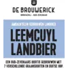 De Brouwerick Leemcuyl Landbier