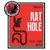 Rat Brewery Rat Hole