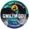 Wild Horse Brewing Co. Gwilym Ddu