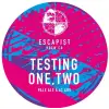 Escapist Brew Co. Testing One Two