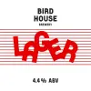 Bird House Brewery Lager