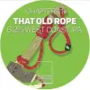 Chapter Brewing 11 That Old Rope (2018)