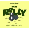 Badlands Brewing Company Baby Nelly