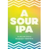 Bellwoods Brewery A Sour IPA