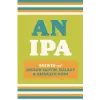 Bellwoods Brewery An IPA - Nelson Sauvin, Galaxy & Amarillo